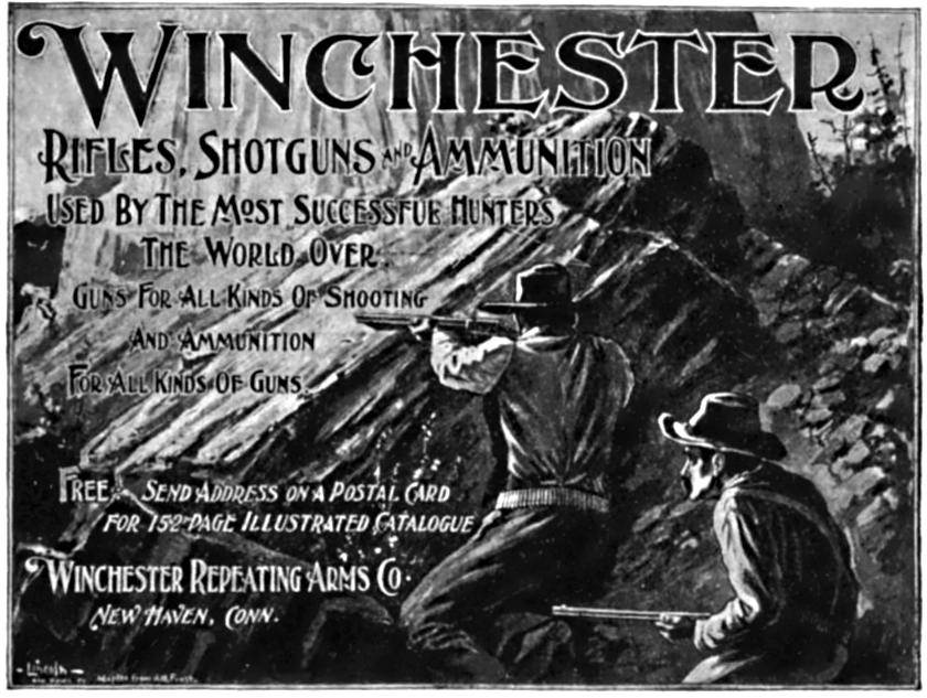 An advertisement for Winchester guns: used by the most successful hunters the world over.