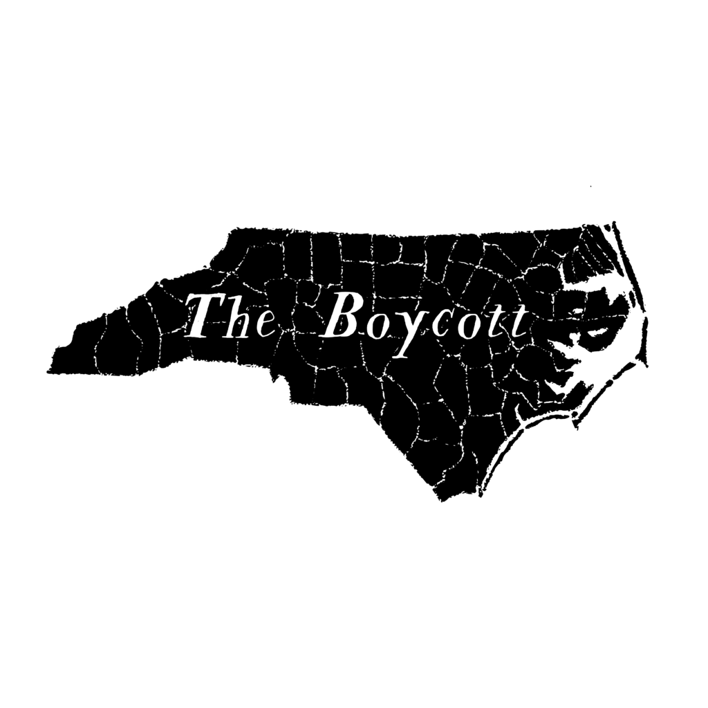 Black and white digital illustration of the state of North Carolina with the county lines delineated. Text: The Boycott.
