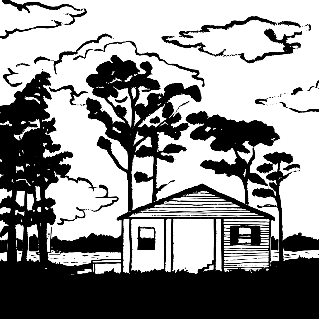 Black and white sketch of a small one-story house surrounded by pine trees, with water in the background and a few clouds in the sky.